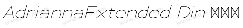 AdriannaExtended Din字体转换 AdriannaExtended Din字体转换